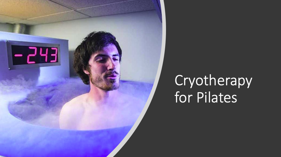 Cryotherapy for Pilates